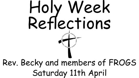 Holy Week Reflection Saturday 11th April YouTube
