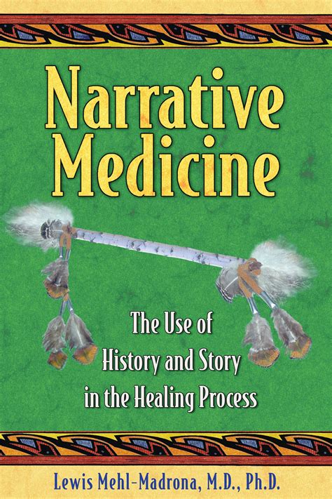 Narrative Medicine Book By Lewis Mehl Madrona Official Publisher