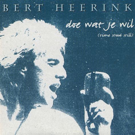 Stream Bert Heerink Listen To Doe Wat Je Wil Playlist Online For Free