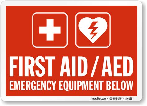 First Aidaed Emergency Equipment Below Sign Sku S 6156