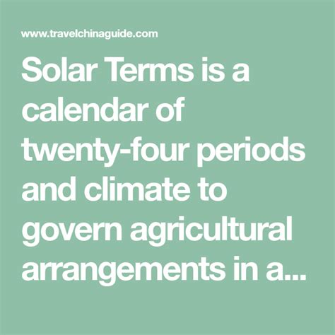 Solar Terms Is A Calendar Of Twenty Four Periods And Climate To Govern