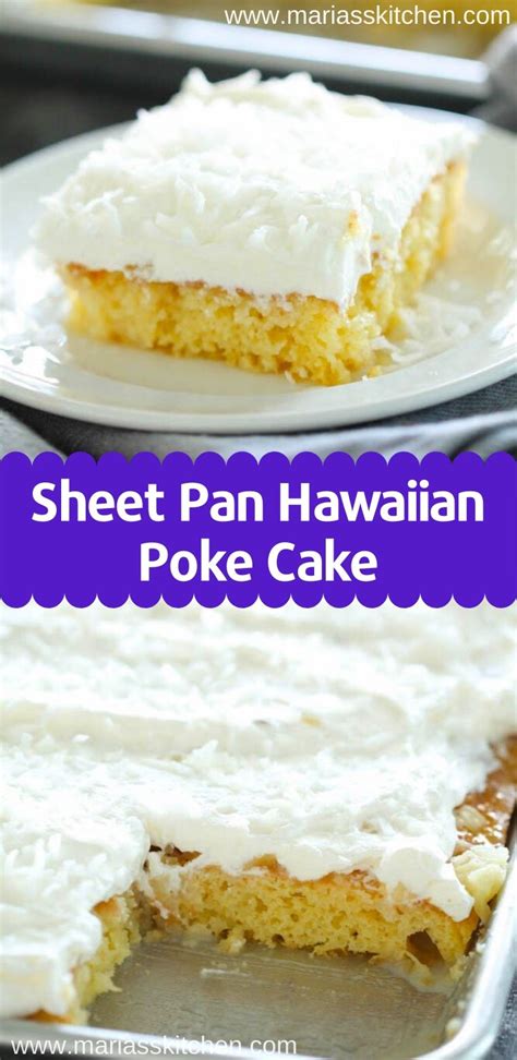 In this post, i'm going to give you the basic version: Easy Sheet Pan Hawaiian Poke Cake Recipe | Poke cake ...