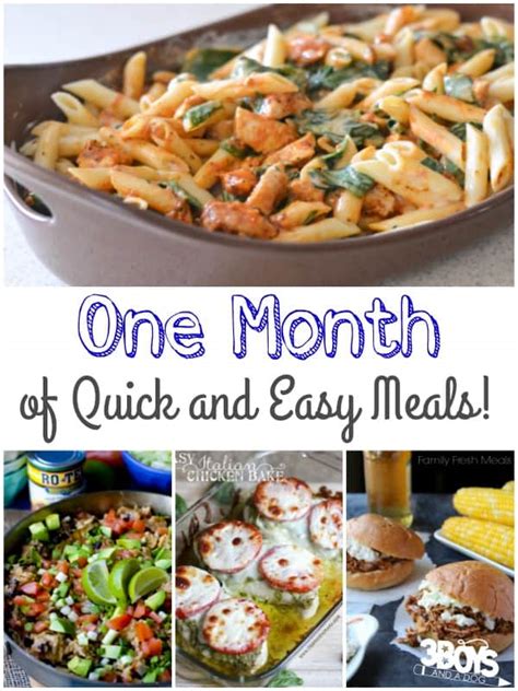 One Month of Quick and Easy Meals - 3 Boys and a Dog - 3 ...