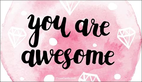 Free You Are Awesome Ecard Email Free Personalized Care