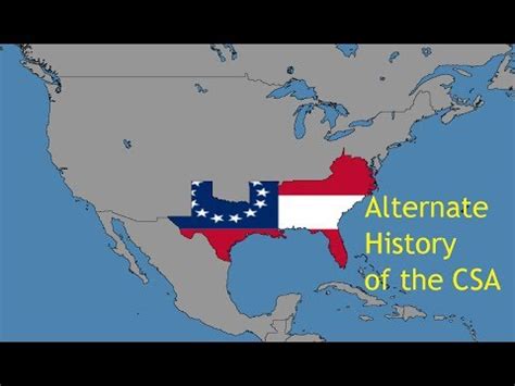 The confederate states of america (also called the confederacy, the confederate states, c.s.a. Alternate History of the Confederate States of America ...
