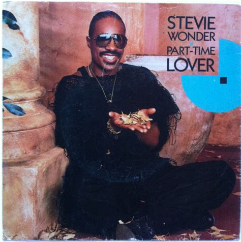 The song reached number 1 on the billboard hot 100, r&b, dance. Stevie Wonder - Part-Time Lover (1985, Vinyl) | Discogs