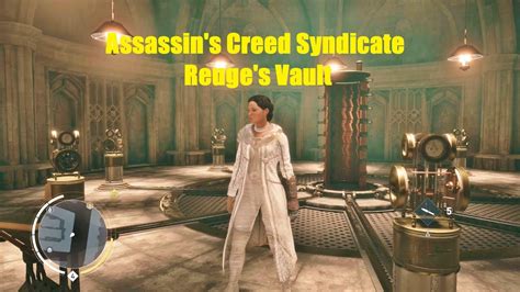 Assassin S Creed Syndicate Reuge S Vault The Aegis Youtube