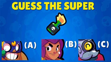 Then i challenge you to overcome and guess all the levels of this quiz! Guess the Brawler SUPER | Brawl Stars Quiz - YouTube