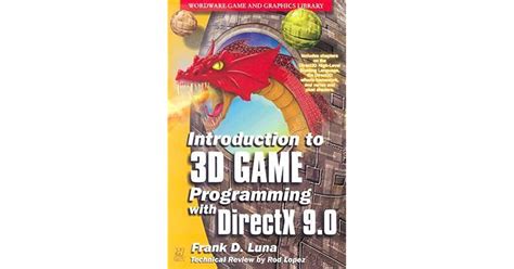 Introduction To 3d Game Programming With Directx 9 By Frank D Luna