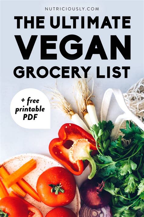 Ultimate Vegan Grocery List For Beginners Printable Pdf Vegan