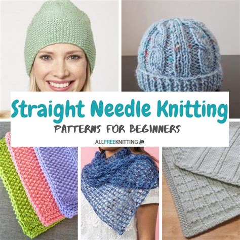 24 Straight Needle Knitting Patterns For Beginners