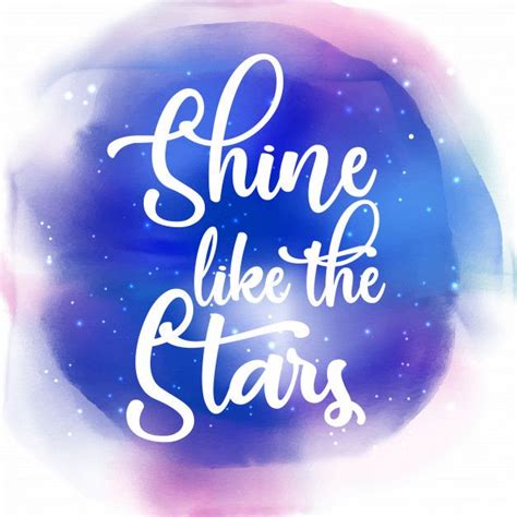 Shine Like The Stars Quotation Background Free Vector In 2021