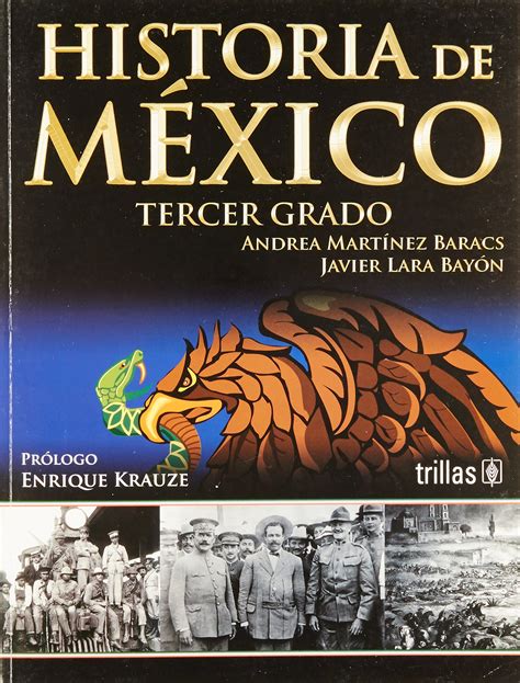 Libros De Historia De México Conoce Y Sumérgete En El Pasado Increíble