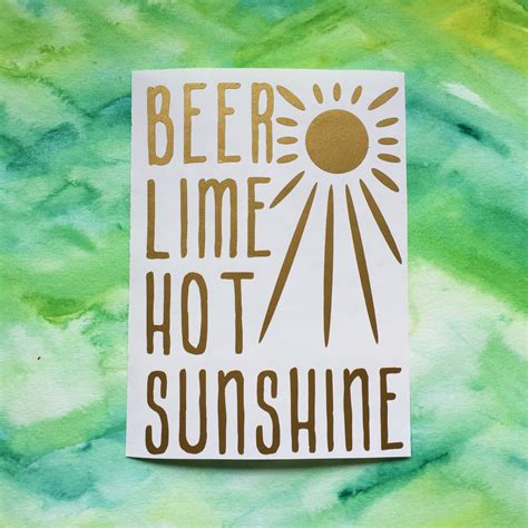 Beer Lime Hot Sunshine Vinyl Decal Car Laptop Window Sticker Etsy