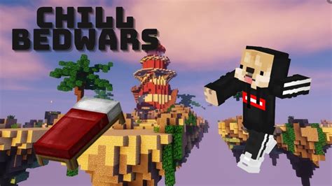 Chill Bedwars Gameplay Youtube