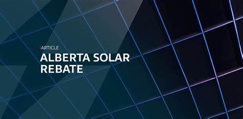 Alberta Solar Rebate