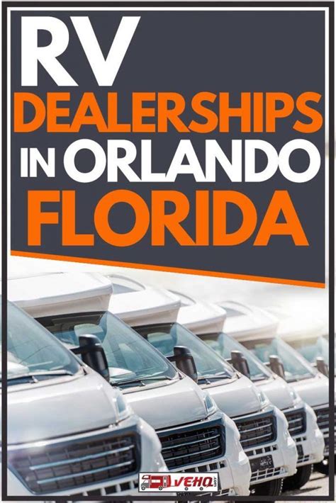 My family and i were in orlando on vacation when our 2007 2500 suburban needed service. RV Dealerships In Orlando, Florida. - Article by Vehicle ...