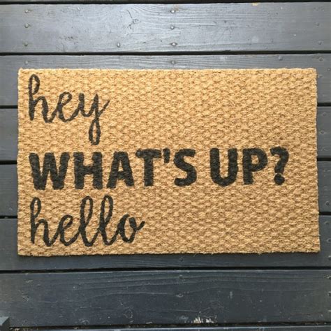 Hey Whats Up Hello Welcome Mat