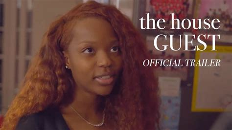 The House Guest Official Trailer Urban Thriller Now Streaming Youtube