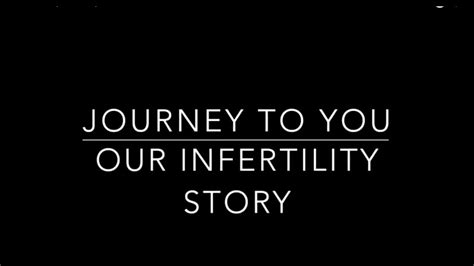 Our Infertility Journey Youtube