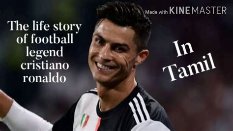 The Life Story Of Football Legend Cristiano Ronaldo In Tamil Youtube
