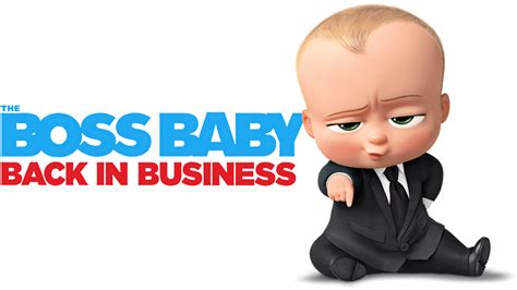 The Boss Baby Back In Business Tv Fanart Fanarttv