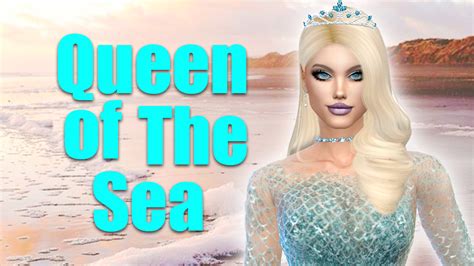 Queen Of The Sea Create A Sim The Sims 4 Made By Glitterqueengamer Gqg