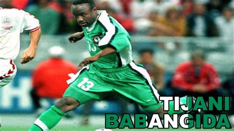 Tijani Babangida Goals Youtube