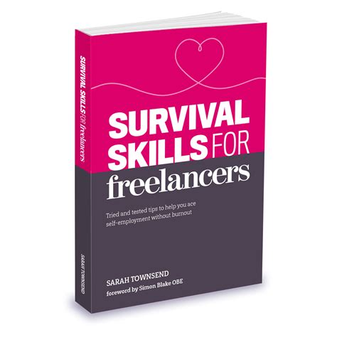 Survival Skills For Freelancers Sarah Townsend Editorial
