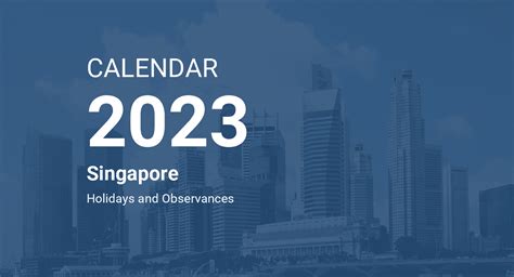 Singapore Public Holidays For 2023 Aura Partners Singapore