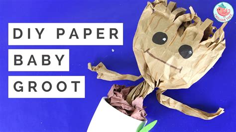 Diy Baby Dancing Groot Tutorial How To Make A Paper Craft Groot From