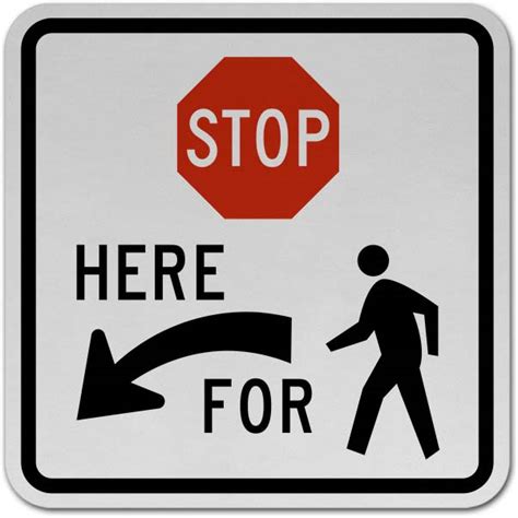 Stop For Pedestrians Left Arrow Sign Y2035 By