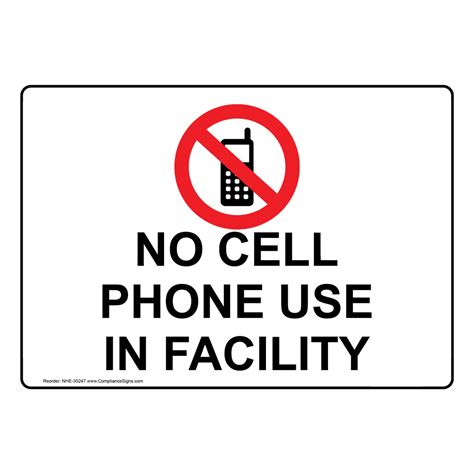 Facilities Phone Rules Sign No Cell Phone Use In Facility