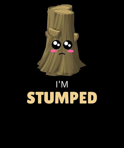 Im Stumped Funny Tree Pun Digital Art By Dogboo Pixels