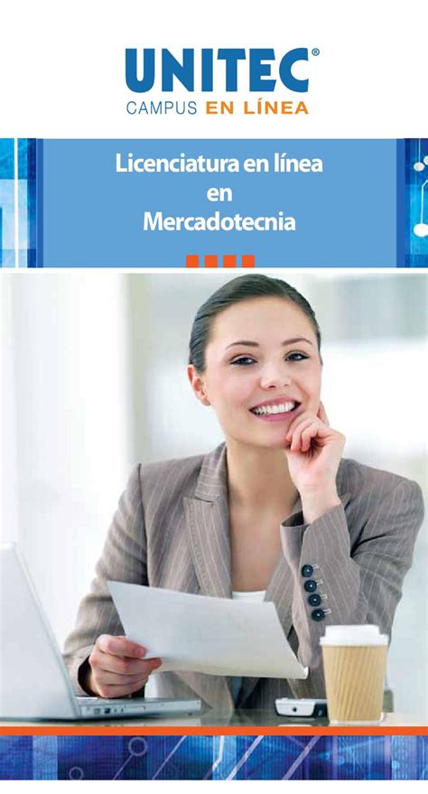 Licenciatura En L Nea En Mercadotecnia By Universidad Tecnol Gica De M Xico Unitec Issuu