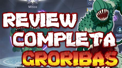 Groribas Review Completa One Punch Man Road To Hero 20 Youtube