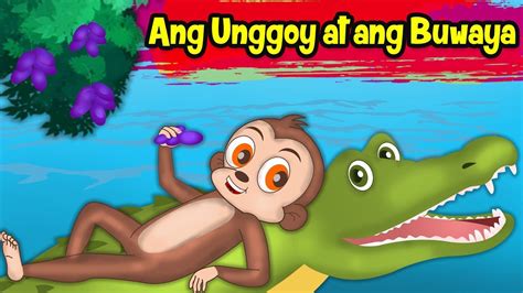 Ang Unggoy At Ang Buwaya Mga Kwentong Pambata Filipino Moral
