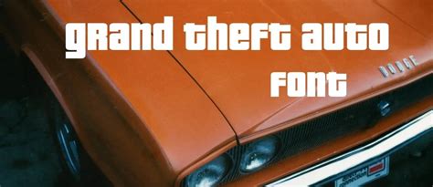 Grand Theft Auto Font Free Download