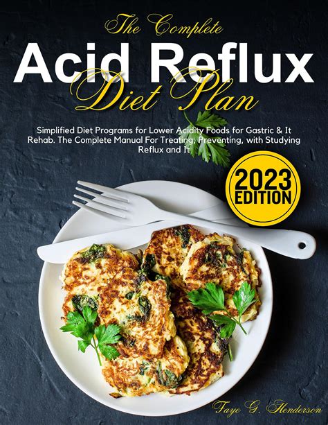 The Complete Acid Reflux Diet Plan Simplified Diet Programs For Lower