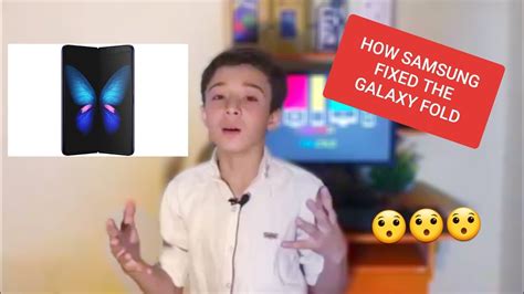How Samsung Fixed The Galaxy Fold Youtube