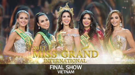 Miss Grand International Miss Grand International 2017 Final Show