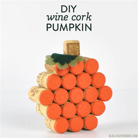 Diy Wine Cork Pumpkin Vicky Barone