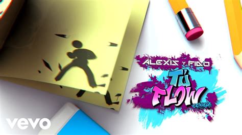 Alexis Y Fido Tu Flow Official Animated Video YouTube