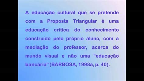 Abordagem Triangular Ana Mae Barbosa