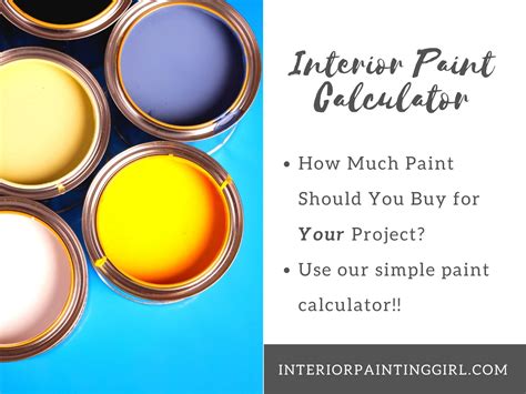 How Much Paint To Buy An Online Calculator Interior Painting Girl