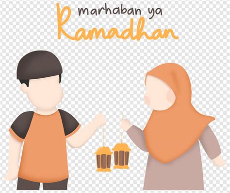 Gambar Muslim Marhaban Salam Ya Kartun Ramadhan Png Download Gratis