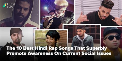 The 10 Best Hindi Rap Songs That Superbly Promote