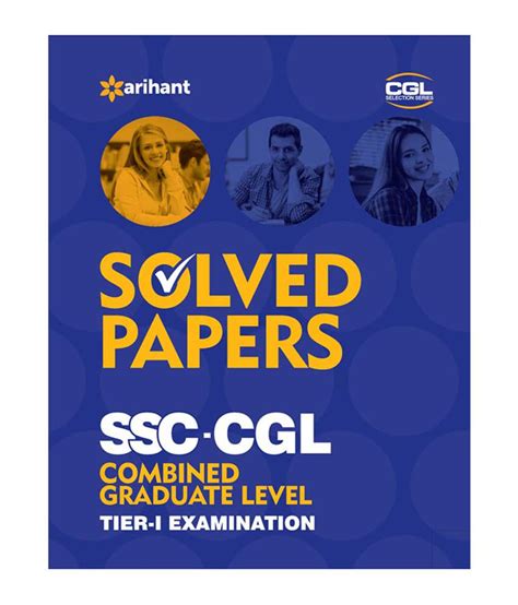 Solved Papers (upto 2015) SSC CGL Combined Graduate Level ...