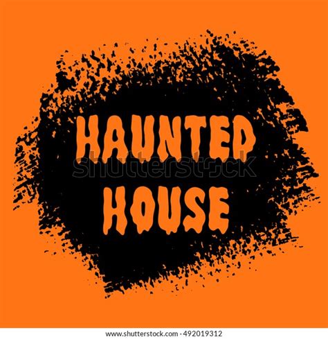 Halloween Haunted House Sign Text Over Stock Vector Royalty Free
