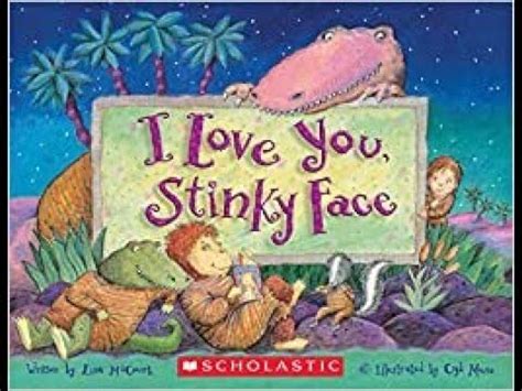 I Love You Stinky Face - YouTube